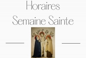 Horaires Semaine Sainte
